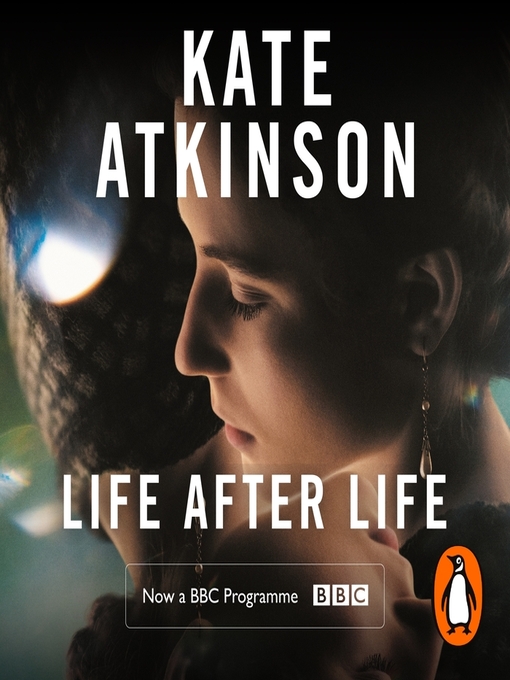 Title details for Life After Life by Kate Atkinson - Available